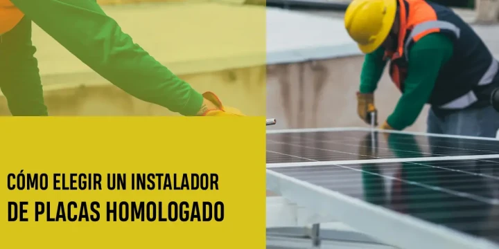 Cómo elegir un instalador de placas solares homologado y certificado