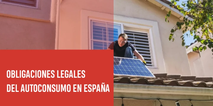 Obligaciones legales del autoconsumo en España