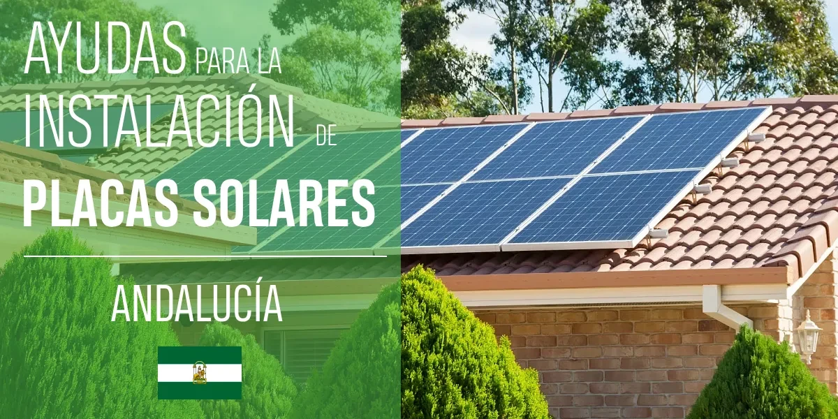 Subvenciones para instalaciones solares en Andalucía